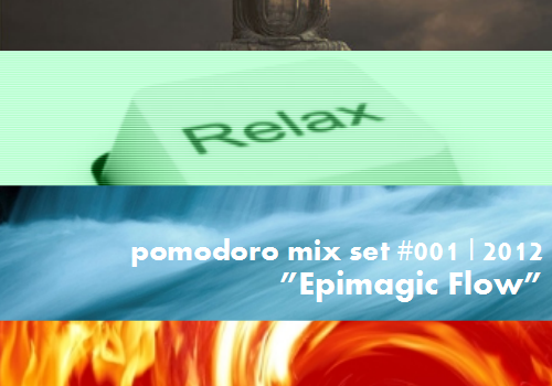 Pomodoro Mix Set 001 - Epimagic Flow